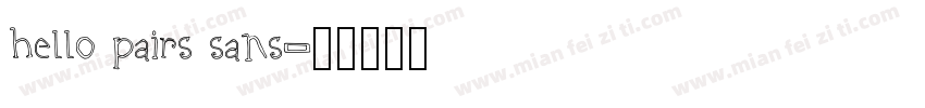 hello pairs sans字体转换